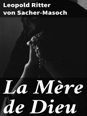 cover image of La Mère de Dieu